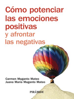cover image of Cómo potenciar las emociones positivas y afrontar las negativas